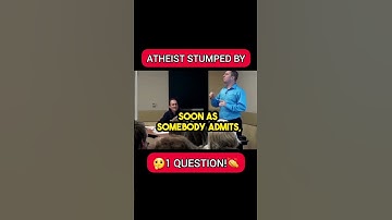 Atheist STUMPED by 1 Question!🤯