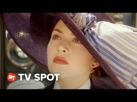 Titanic 25th Anniversary Re-Release TV Spot - Trust (2023)