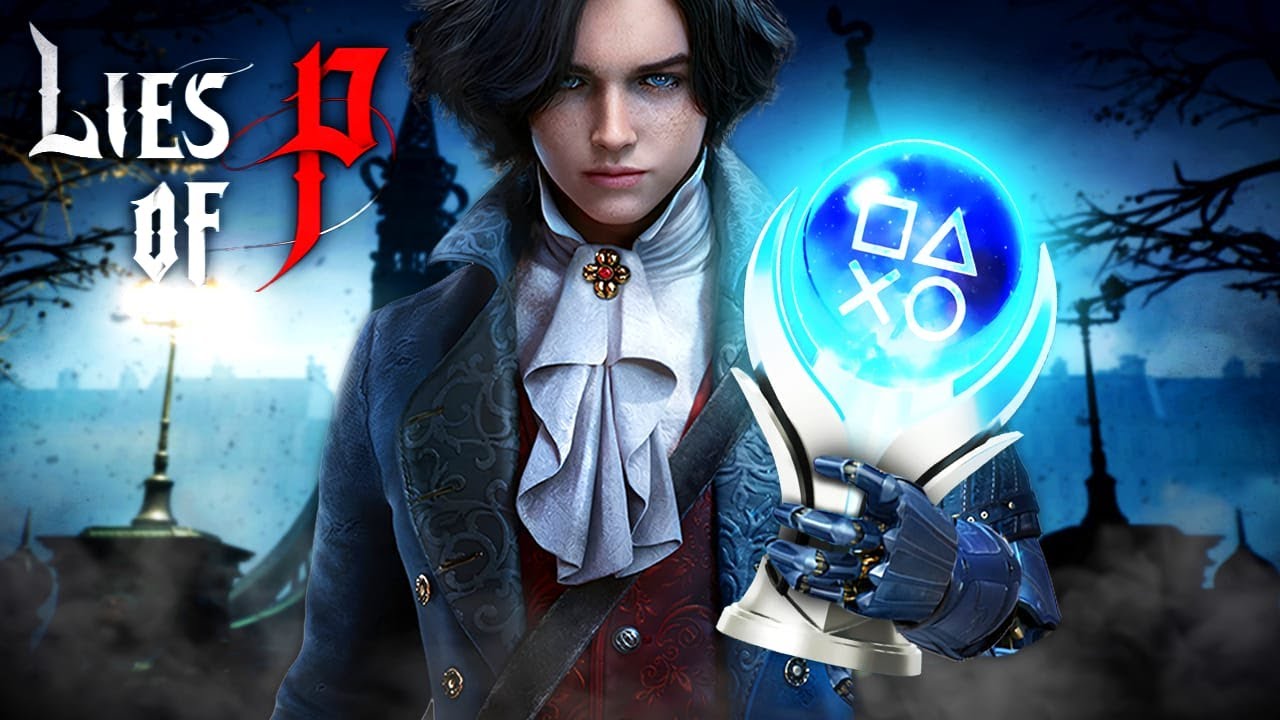 El PLATINO de LIES OF P es una experiencia INOLVIDABLE