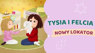 🐶 TYSIA I FELCIA - NOWY LOKATOR | #audiobookdladzieci | ZWIASTUN 🎧