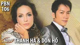 Don Hồ & Thanh Hà - Trắng (Trần Quảng Nam) PBN 106