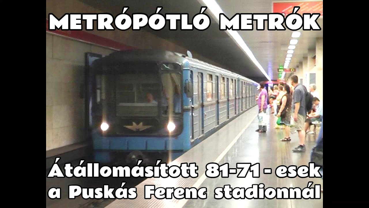 2011.07.13. Ev & Ev/a pótló 81-71-es szerelvények az M2-es metró Puskás Ferenc stadion állomásán.