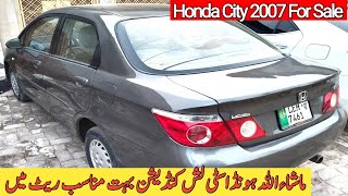 Honda city 2007|low price honda city|low price honda city 2007 in youtube|honda city 2007 for sale