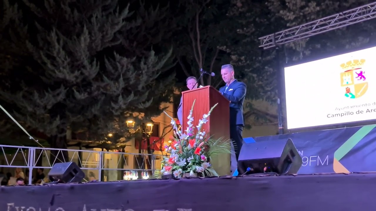 FIESTAS DE CAMPILLO DE ARENAS 2022 Pregón de Fiestas a Cargo de Antonio Cegrí