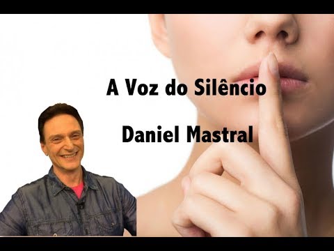 Daniel Mastral – “A Voz do Silêncio”