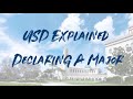 USD Explained - Declaring A Major