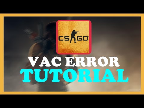 How to Fix VAC Error in CS:GO! TUTORIAL | 2022