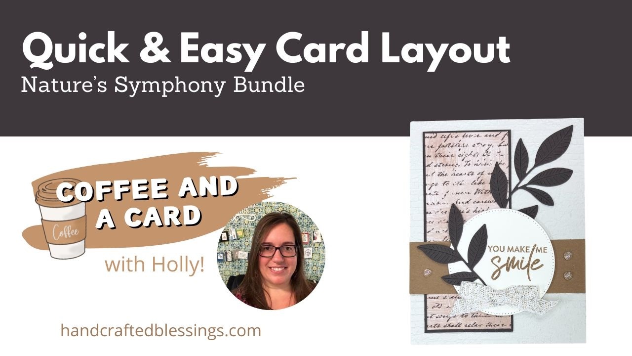 Quick & Easy Card Layout with Nature's Symphony Bundle