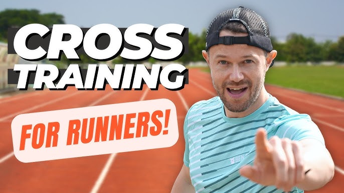 Cross-Training For Runners  6 Do's And Don'ts 