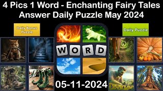 4 Pics 1 Word - Enchanting Fairy Tales - 11 May 2024 - Answer Daily Puzzle + Bonus Puzzle#4pics1word screenshot 3