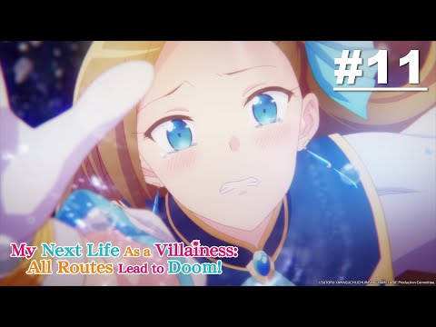 My Next Life as a VILLAINESS: ALL ROUTES LEAD TO DOOM! - Episode 11 [English Sub]