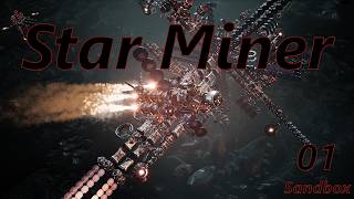 Starting our Sandbox journey in Starminer !