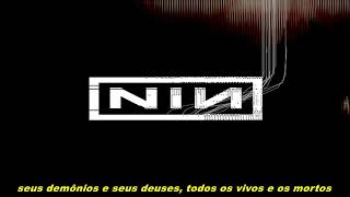 Nine Inch Nails - Right Where It Belongs - Legendado Português BR