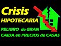 La CRISIS Hipotecaria DEL 2020 , PELIGRO al COMPRAR  CASA en estas ciudades por CRISIS Inmobiliaria