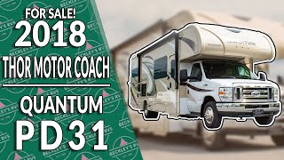 Classy Class-C! 2018 Thor Motor Coach Quantum PD31 Virtual Tour | Beckley's RVs