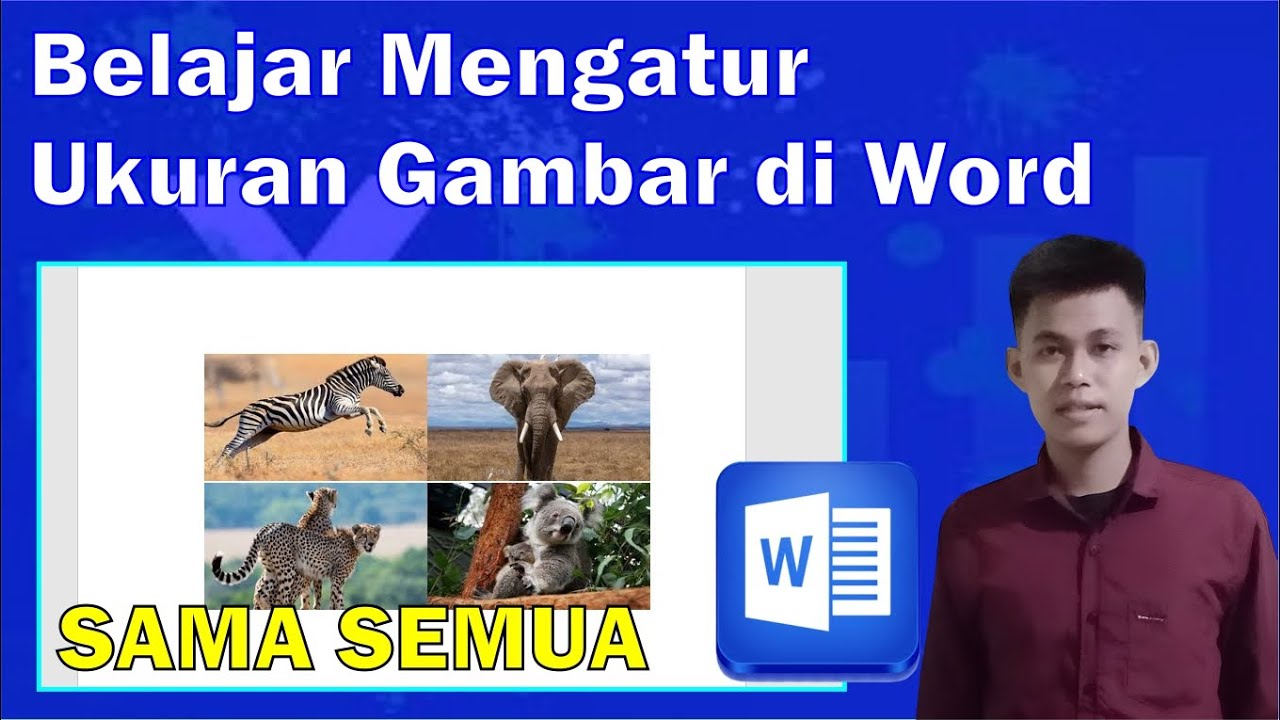 Belajar Mengatur Ukuran Gambar Agar Sama Semua Pada Microsoft Word ...