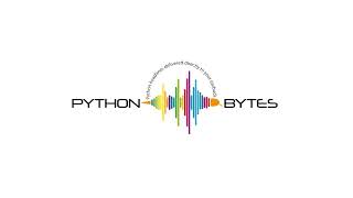 Python Bytes 492