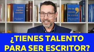 Cómo saber si tienes talento para ser escritor