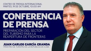 Conferencia de prensa sobre preparación del sector del turismo para la reapertura de fronteras