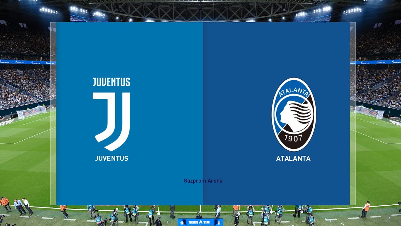 Pes 2020 Juventus Vs Atalanta Serie A Tim Youtube