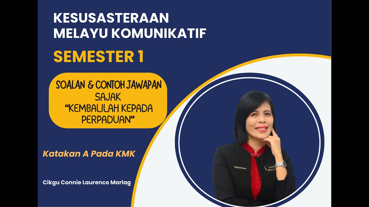 Contoh Soalan dan Jawapan Gaya Bahasa Sajak Kembalilah Kepada Perpaduan