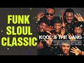 FUNKY SOUL 70&#39;s - Kool And The Gang, The Temptations,  Sister Sledge,  Chic,  KC &amp; The Sunshine Band