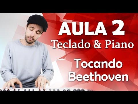 AULA 2 - Tocando Beethoven - TECLADO & PIANO INICIANTE