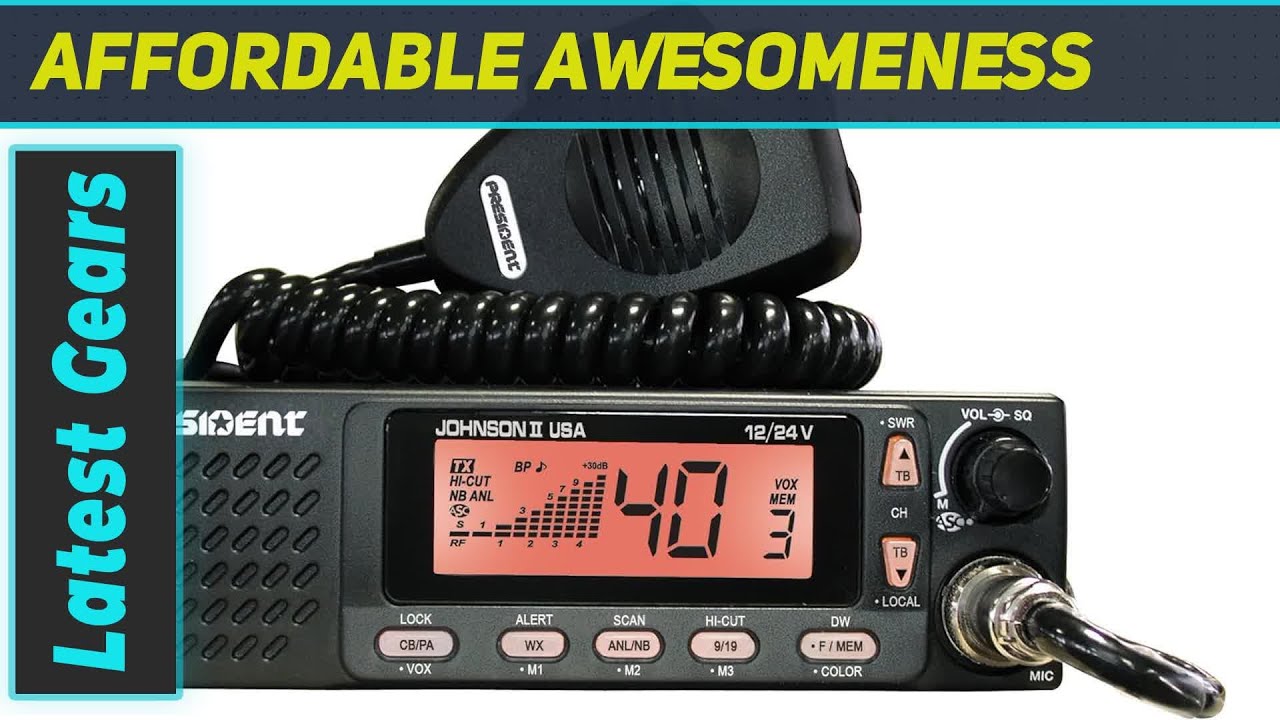 President Electronics Johnson II USA CB Radio: Unlocking Communication ...