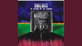 Video voorbeeld van "Bulldog - 2 de Corazon"