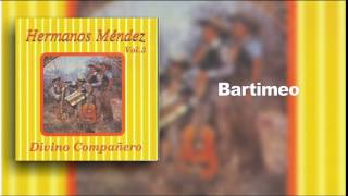 Hermanos Mendez Bartimeo chords