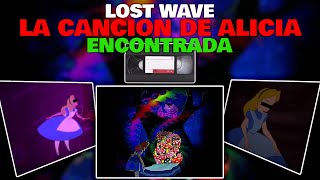 📼🎶La CANCION DE ALICIA fue ENCONTRADA - LOST MEDIA