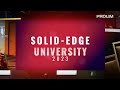 Solid edge university 2023  promo  prolim