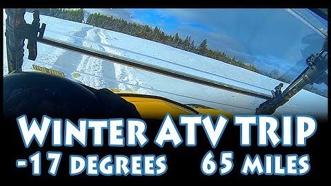 Can Am Commander in the snow 65 mile trail ride -17 degrees!