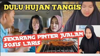 AWALNYA HUJAN TANGIS HISTERIS | SEKARANG PINTER JUALAN SOSIS LARIS | SEMANGAT SOFI MANIS