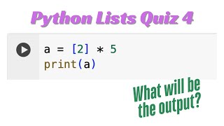Python Lesson14: Lists Quiz4