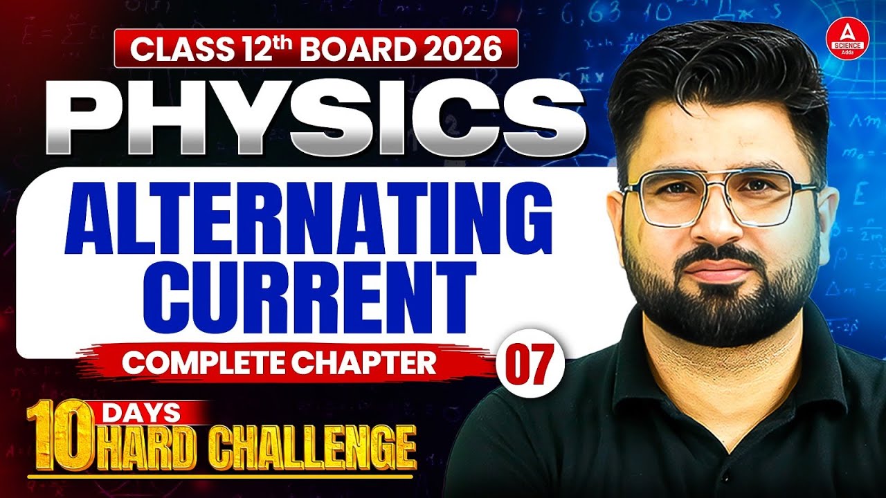 Class 12 Physics Chapter 7 Alternating Current | Revision Class for Pre ...