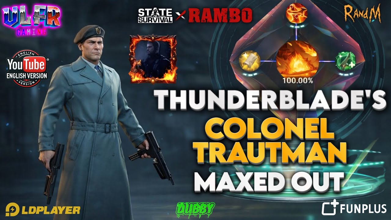 State Of Survival: Thunderblade's Colonel Trautman Maxed Out