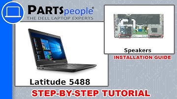 Dell Latitude 5488 (P72G001) Speakers How-To Video Tutorial
