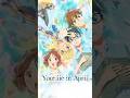 Another April Without You #anime #yourlieinaprilamv #shorts