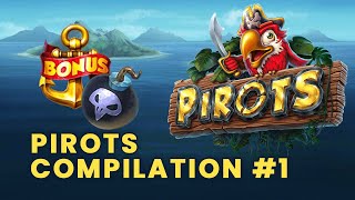 Pirots Slot Compilation #1 - Op Jacht naar de Schat