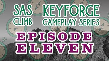 SAS Climb with Hyper and Zach | KeyForge Gameplay | Episode 11