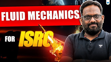 ISRO 2025: Fluid Mechanics For ISRO | by Praveen Kulkarni Sir