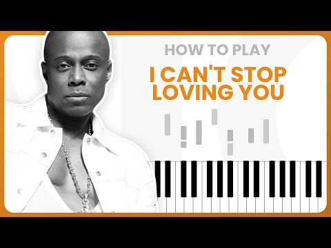 I Can't Stop Loving You - Kem - PIANO TUTORIAL (Part 1)