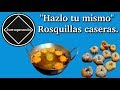 Rosquillas caseras.