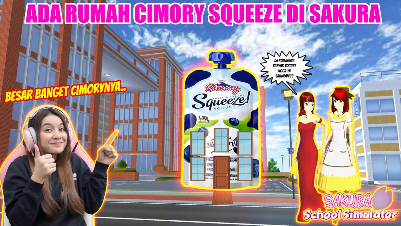 YUMMIE..MAKAN YOGURT BANYAK BANGET DI RUMAH CIMORY SQUEEZE!! SAKURA SCHOOL SIMULATOR - PART 342