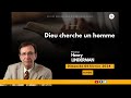 Dieu cherche un homme  pasteur henry linderman