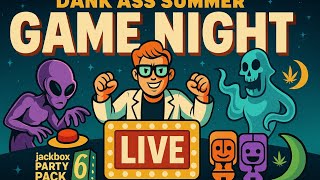 🌙 Dank Ass Summer Game Night LIVE! | Jackbox Party 6: Push the Button, Role Models 🌿🎉