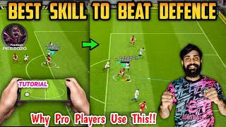 My PES 20/21 Trick In E-FOOTBALL 23?| Best Skill Tutorial To Beat Defence | Pro Players Tips