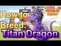 : Legendary TITAN Dragon Dragon Mania Legends YouTube View Image