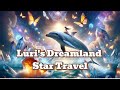 Luri&#39;s Dreamland Star Travel #bedtimestories #audiobook #childrens #fairytales #fairytales #story